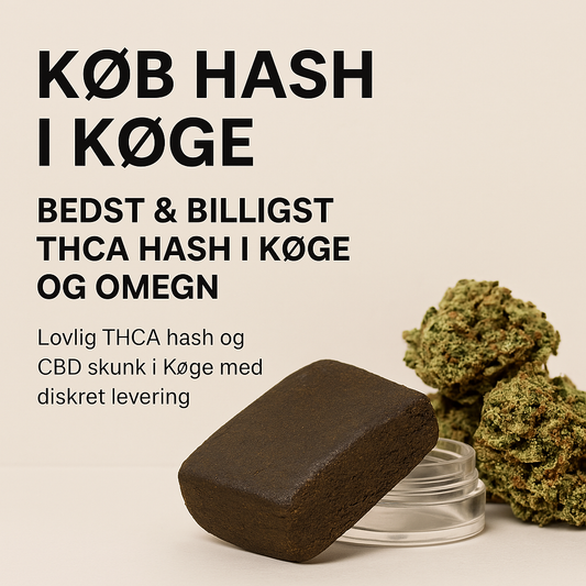  Lovlig THCA hash og CBD skunk til salg i Køge med diskret levering og høj kvalitet